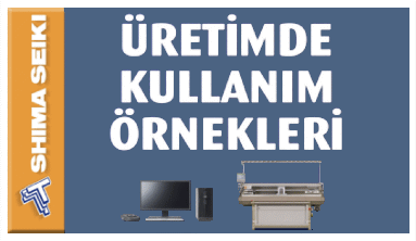 Üretimde Kullanım Örnekleri